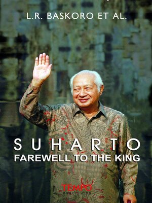 cover image of Suharto, Farewell to the King